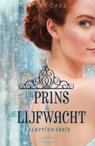 De Prins & De Lijfwacht door Kiera Cass | Een Boek Review