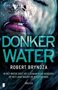 Donker water door Robert Bryndza | Een Boek Review