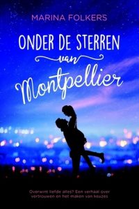 Onder de sterren van Montpellier door Marina Folkers | Een Boek Review