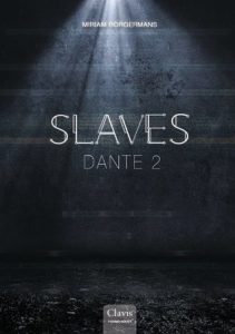 Slaves, Dante 2  door Miriam Borgermans | Een Boek Review