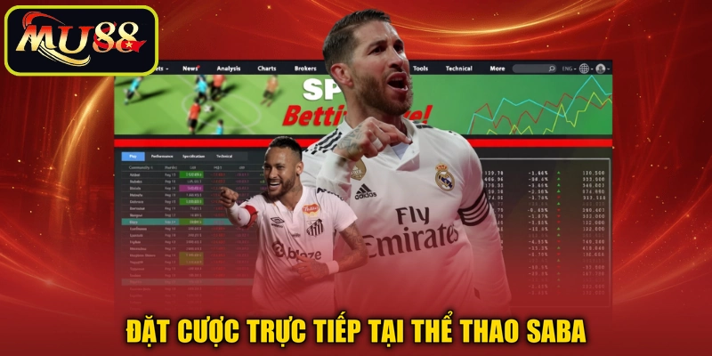 Đặt cược trực tiếp tại thể thao Saba