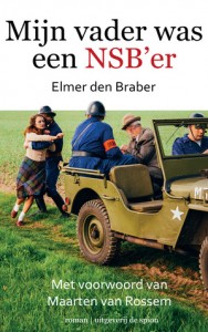 Mijn vader was een NSB’er door Elmer den Braber | Een Boek Review